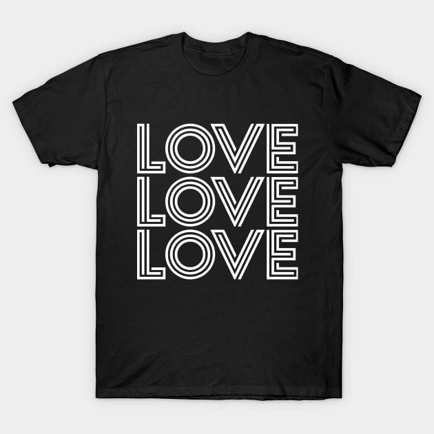 Love design for valentines day or gift for lover T-Shirt by KazSells